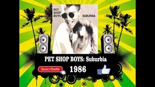 Pet Shop Boys - Suburbia  (Radio Version)