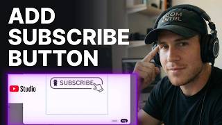 How to Add a Subscribe Button to YouTube Videos [2026] | Step-by-Step