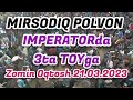 MIRSODIQ POLVON QOʻQONDAN ZURRIYODJONNI IMPERATORIDA. ZOMIN OQTOSH 21.03.2023