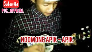NGOMONG APIK APIK - KENTRUNG SENAR 4