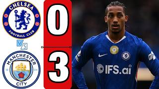 Chelsea Vs Manchester City All Goals & Extended Highlights Premier League