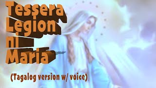 Tessera Legion Ni Maria Tagalog With Voice