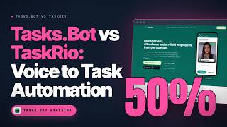 Tasks.Bot vs TaskRio: Best Voice to Task Automation Software Compared