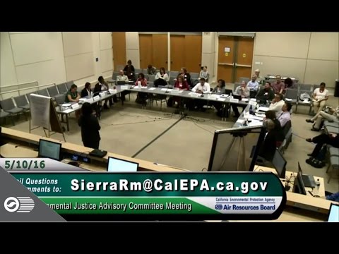 AB 32 Environmental Justice Advisory Committee Meeting 05/10/16 - YouTube