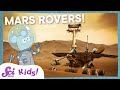 Meet the Mars Rovers! | Let&#39;s Explore Mars! | SciShow Kids