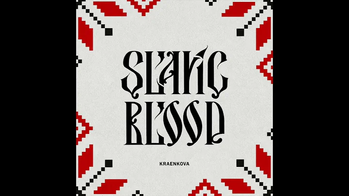 SLAVIC BLOOD- kraenkova (prod. by Beatuniverse)