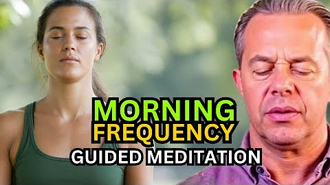 Attract High Vibration With Morning Frequency Guided Meditation DrJoeDispenza....