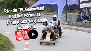 Rizede 15. Geleneksel Red Bull Formulaz Tahta Araba Yarışları Düzenlendi- Çay Haber