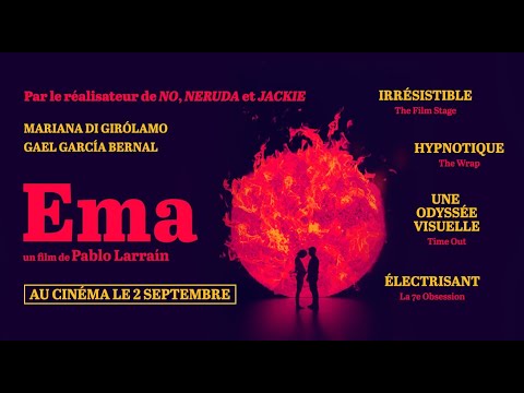 EMA - un film de Pablo Larraín / Au cinéma le 2 septembre // Trailer Bande-annonce