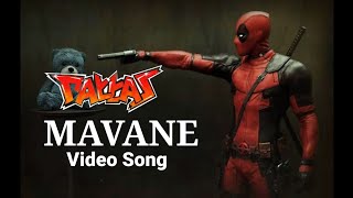 Deadpool Mashup Mavane Enna Modhida Vaada Song || Ryan Reynold || 2K KIDS TAMIL ||