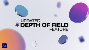 Add depth of field to your 3d Scene in After Effects