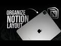 How to Organize my Notion Layout on iPad (tutorial)