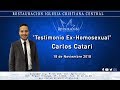 18 de Noviembre 2018 D1 Carlos Catari "Testimonio: Ex-Homosexual"