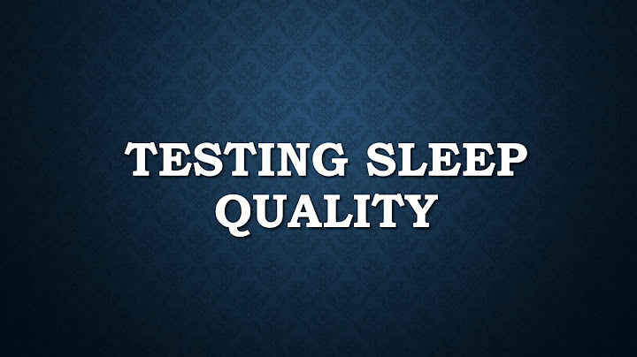 Bài test pittsburgh đánh giá giấc ngủ