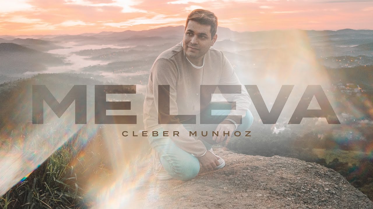 Watch Me Leva | Cleber Munhoz (Clipe Oficial) on YouTube Watch Me Leva | Cleber Munhoz (Clipe Oficial) on YouTube
