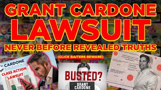 GRANT CARDONE LAWSUIT: NEVER BEFORE REVEALED TRUTHS