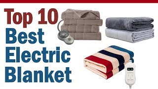 Best Electric Blanket 2019 || Top 10 Best Electric Blanket Reviews Best Electric Blanket 2019 || Top 10 Best Electric Blanket Reviews
