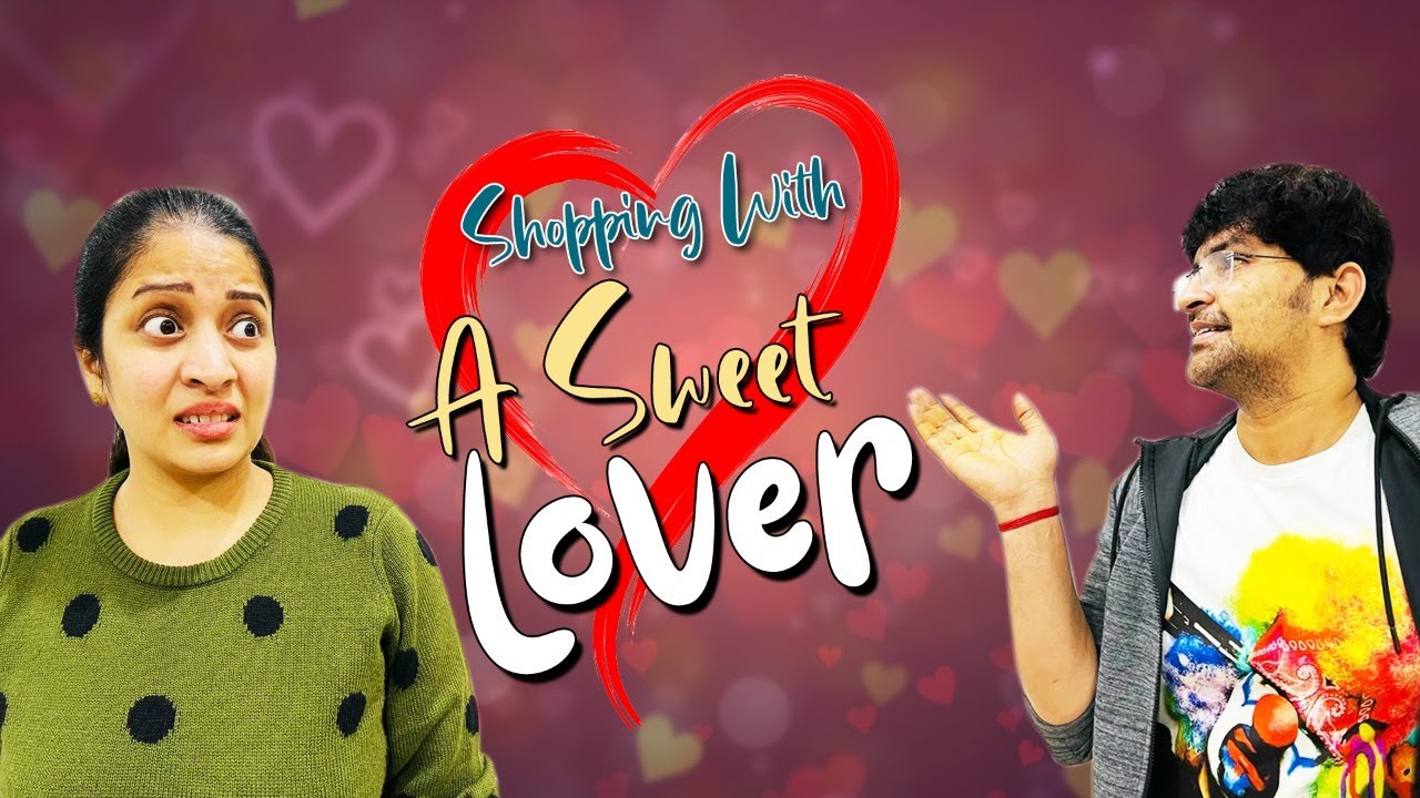 A Sweet Lover Shopping Crossed Limits | Vlog | Sushma Kiron