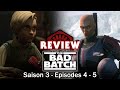 The bad batch  saison 3  episodes 4 et 5 review  la tribune de coruscant