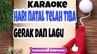 Hari Natal Telah Tiba 2021 || Karaoke