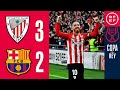 RESUMEN | Athletic Club 3-2 FC Barcelona | Copa del Rey | Octavos de final