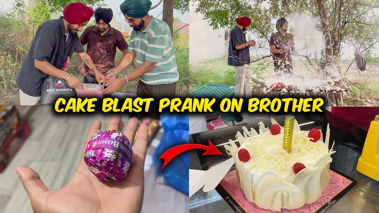 CAKE BLAST PRANK ON BROTHER ON HIS BIRTHDAY😂 - CAKE CH BOMB FIT KRTA🤣 - HOSH UDD GAYE😱🔥 