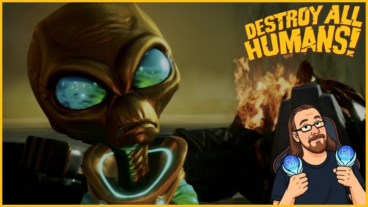 Destroy All Humans! | Episode 4 - Close Encounters of the Third Kind! 🛸