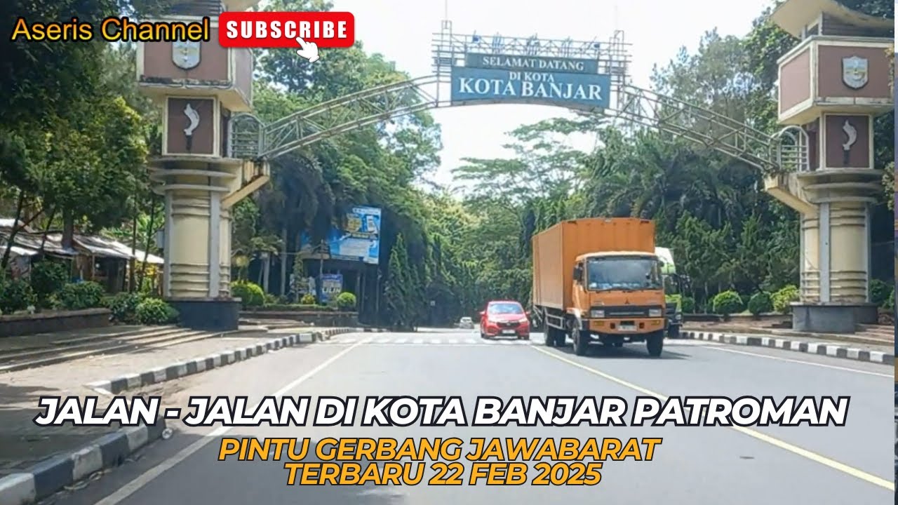 Suasana Jalan - Jalan Di Kota Banjar Patroman Jawa Barat || Terbaru Feb 2025