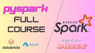 PySpark Full Course using Azure Databricks | Spark SQL and DataFrames