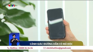 Màn hình điện thoại tắt nhưng vẫn bị chiếm quyền vét sạch tiền trong tài khoản | VTV24