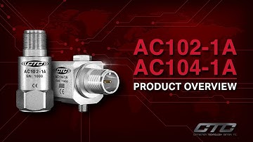 AC102 & AC104 Multipurpose Industrial Accelerometer Overview | CTC