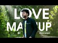 Love mashup  vikas rawat  bollywood songs