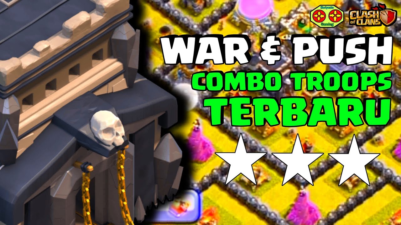Cara Attack TH 9 Buat Push Trophy & War - Combo Pasukan TH 9