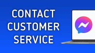 How To Contact Messenger App Customer Service On PC (New Updated) screenshot 2