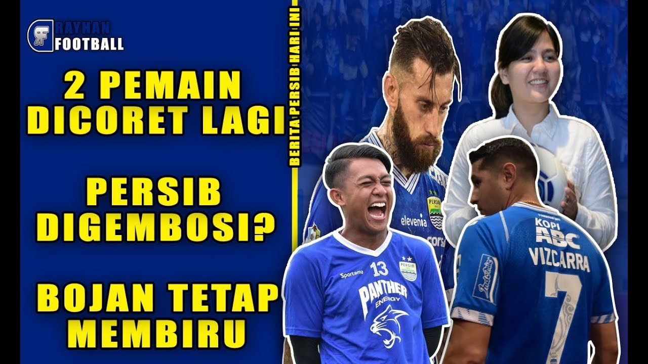 BERITA PERSIB HARI INI (22/08/2019) - YouTube