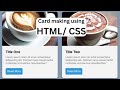 "Create Beautiful Cards Using HTML &amp; CSS (Step by Step)"