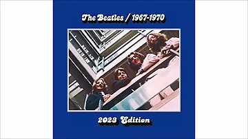 The Beatles  1967   1970 2023 Edition  PART 1   FULL ALBUM ☆☆☆☆☆