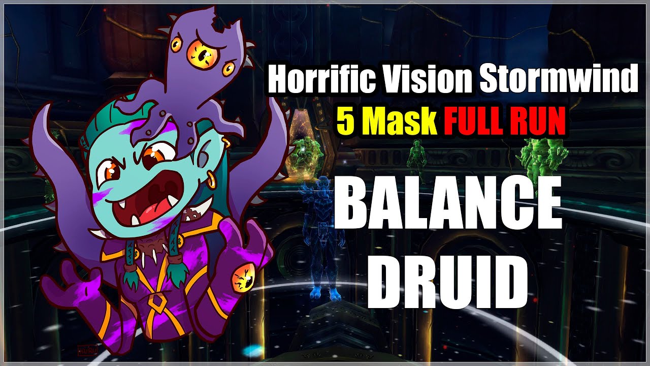 5 Mask FULL RUN SOLO - Horrific Vision Stormwind - YouTube