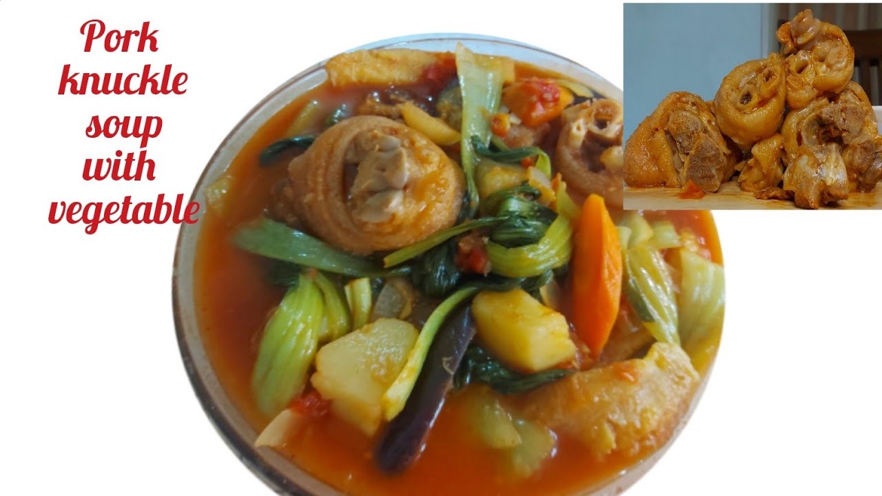 palasahin ang pork knuckle / pork knuckle soup w/ vegetables / souppata / Nelia Creasey / YouTube