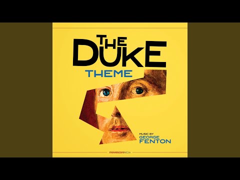 George Fenton - The Duke Theme (from "The Duke")