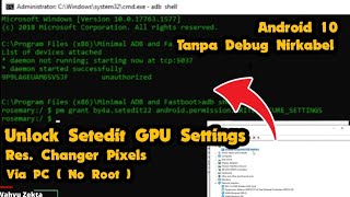 Aktifkan Setedit GPU Settings Resolution Changer Android 10 Via PC ADB Fastboot (No Root) Work 100% screenshot 3