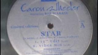 Caron Wheeler - featuring Biz Markie, 'Star'