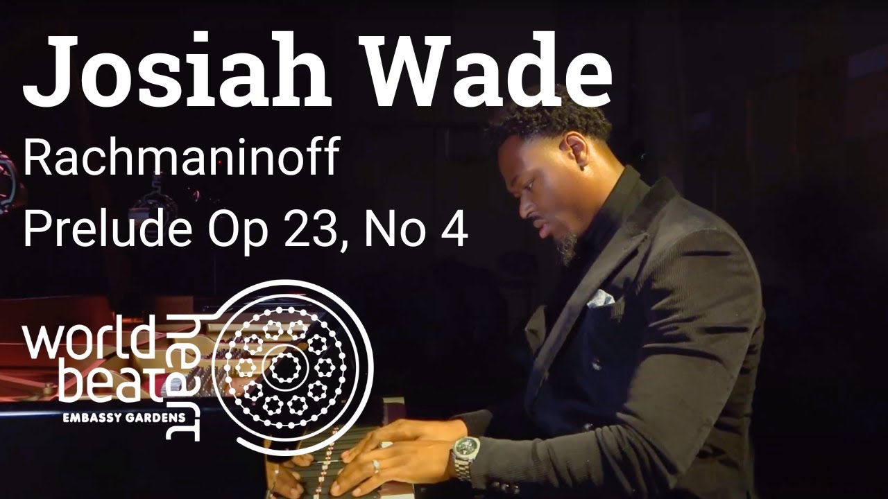 Josiah Wade performs Rachmaninoff's Prelude Op23, no 4