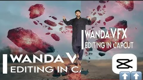 Wanda VFX Editing in capcut in hindi || capcut tutorial || Mobile editing || Hindi tutorial | let786
