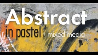 Abstract in Pastel - A New Online Course with Marla Baggetta screenshot 2