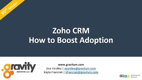 Zoho User Session: How to Boost Zoho CRM Adoption
