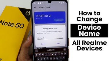 Change Device Name In Any Realme Device | Rename Your Phone