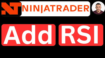 How to Add RSI Indicator on NinjaTrader 8