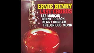 ERNIE HENRY_Last Chorus