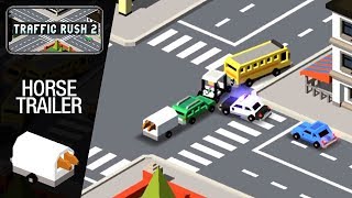 Traffic Rush 2 - Horse Trailer